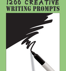 Excerpts from 1200 Creative Writing Prompts